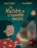 Mystère de la nouvelle voisine (Le)